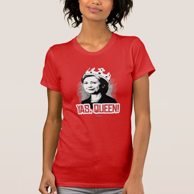 Yas, Queen - Hillary Party Animal - copy Politiclo T-Shirt (Front)
