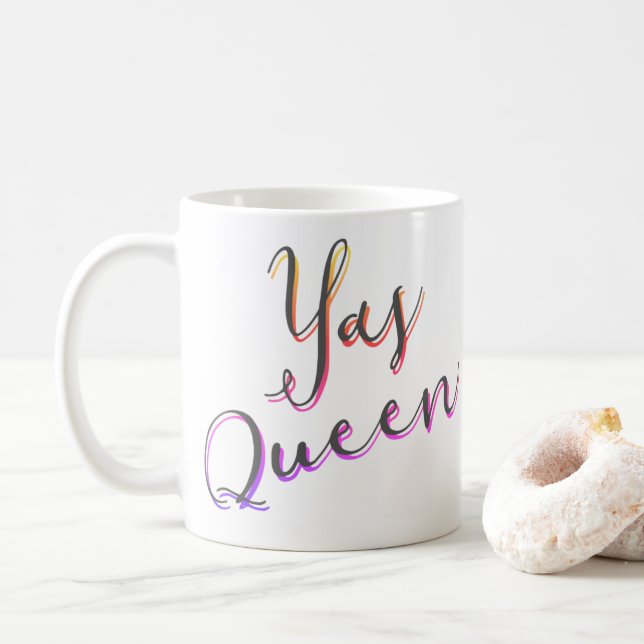 Yas Queen!  Rainbow color Mug (With Donut)