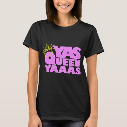 Yas Queen Shirt With Crown Hip LGBTQ