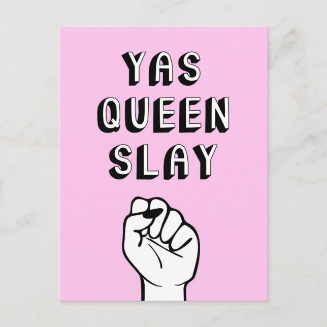 Yas Queen Slay Postcard (Front)