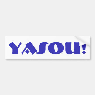 Yasou Greek Blessing Bumper Sticker