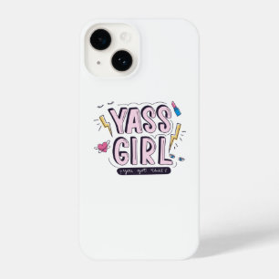 Yass Girl   You Got This iPhone 14 Case