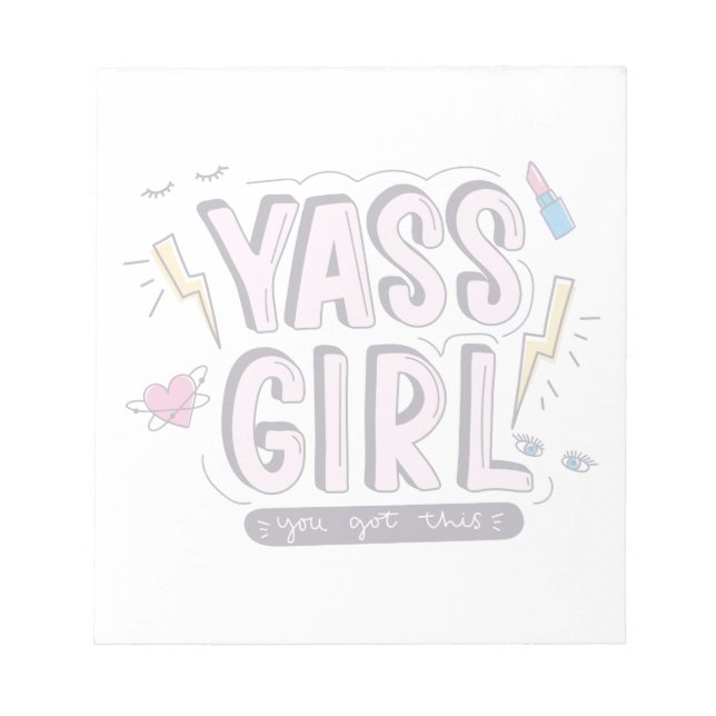 Yass Girl | You Got This Notepad (Front)