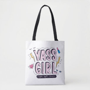 Yass Girl You Got This Tote Bag