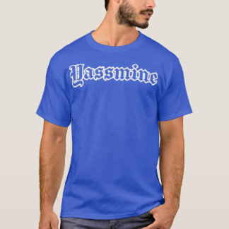 Yassmine name calligraphy T-Shirt