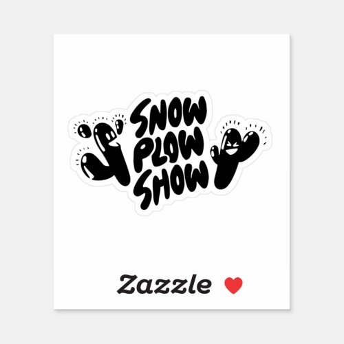 Yati Ms Snow Plow Show Design 1 Sticker