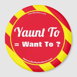 Yaunt To = Want To? Magnet