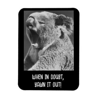 yawning koala - funny  quote