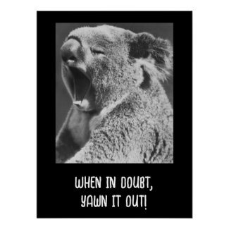 Yawning Koala-funny quote