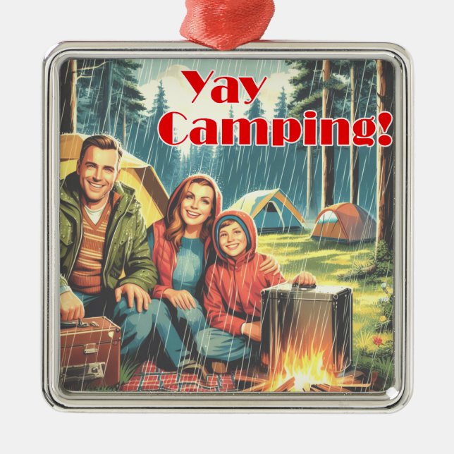 Yay Camping In The Rain Metal Ornament (Front)