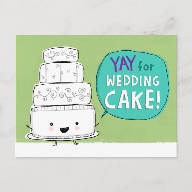 Yay for Wedding Cake! Funny Wedding Announcement Postcard (Front)