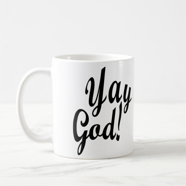 Yay God! Coffee Mug (Left)