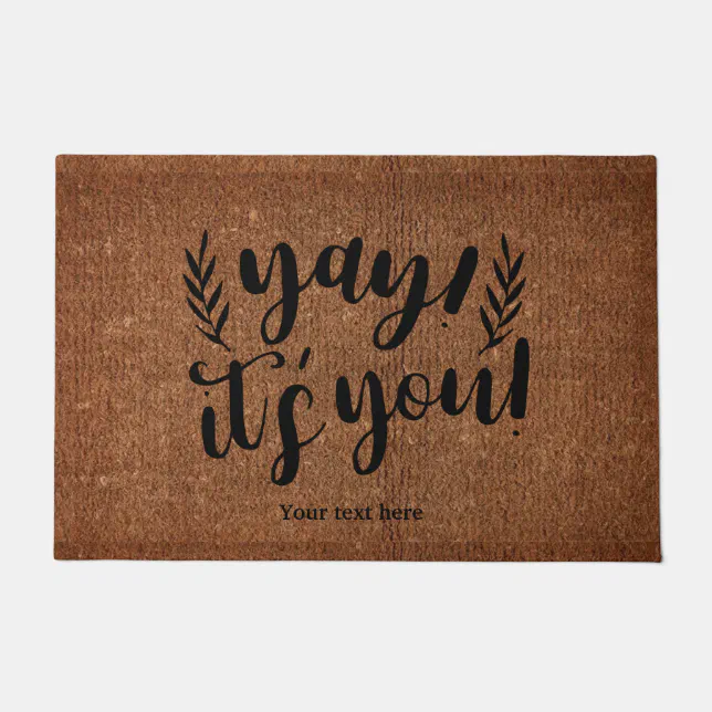 Yay, it's you! doormat Zazzle