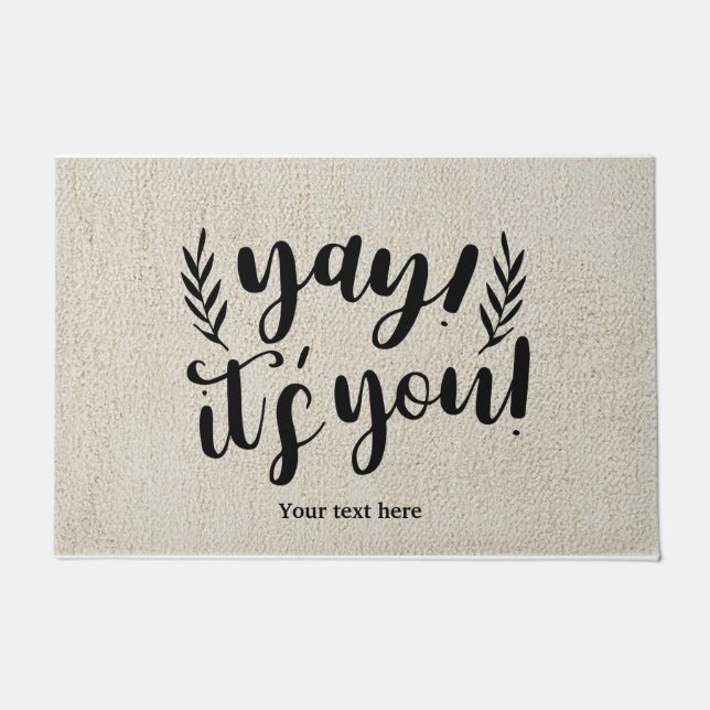 Yay, it's you! doormat (Front)