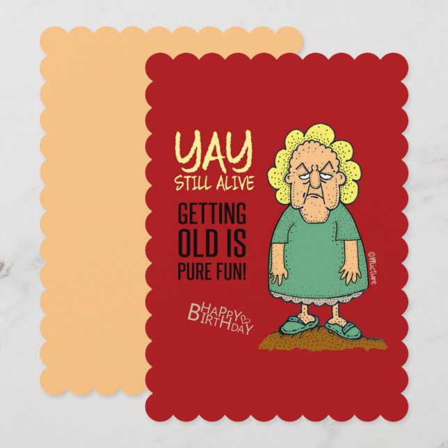 Yay, still alive - grumpy old woman birthday card (Front/Back)