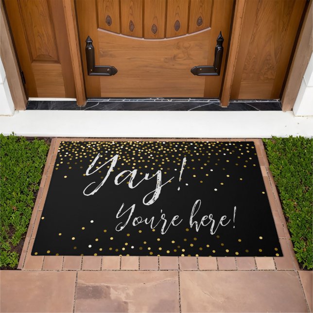 Yay! You're Here!  Doormat (Outdoor)
