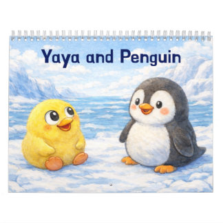 Yaya and Penguin Calendar