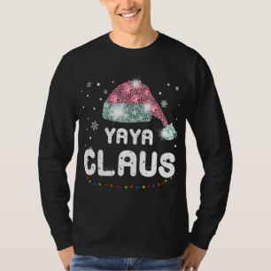 Yaya Claus Christmas Hat Diamond Pajama Family Mat T-Shirt