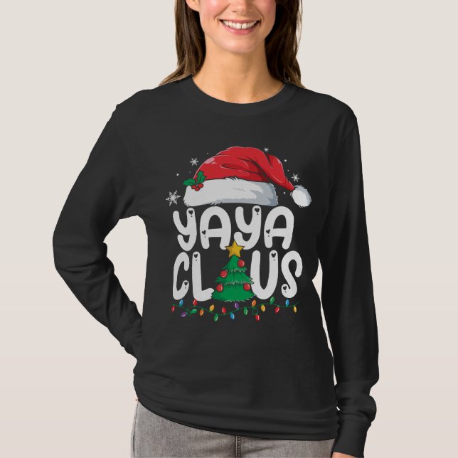 Yaya Claus Matching Xmas Family Christmas Pajama T-Shirt (Front)