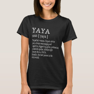 Yaya Definition Grandma Announcement Gift Yaya T-Shirt