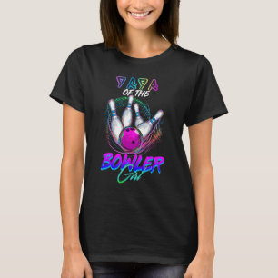 Yaya Of The Bowler Girl Matching Family Bowling Pa T-Shirt