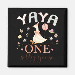Yaya of the one silly goose 1st birthday girl magnet