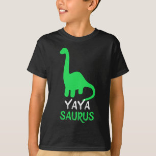 Yaya-saurus Funny Dino Dinosaur Yayasaurus  T-Shirt