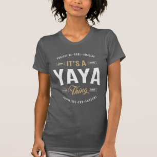 Yaya T-shirts Gifts