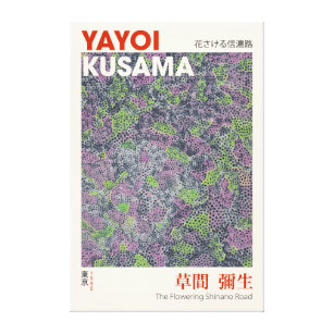 Yayoi Kusama Exhibition Poster, The Flowering Shin Canvas Print
