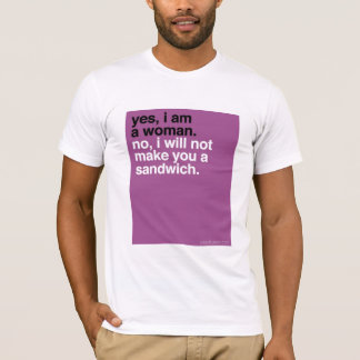 YBN: Yes, I am a woman T-Shirt