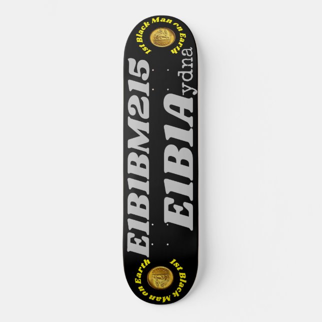 YDNA  1ST BLACK MAN  JMT 8 1/4" Skateboard Deck (Front)