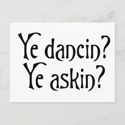 Ye Dancin Ye Askin Funny Scottish Glagow humour Postcard