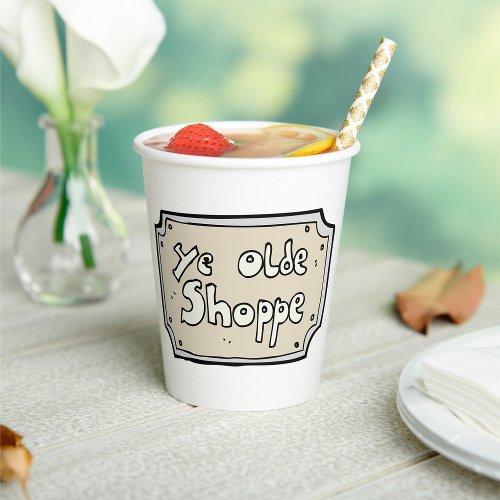 Ye Old Shoppe Sign Paper Cups