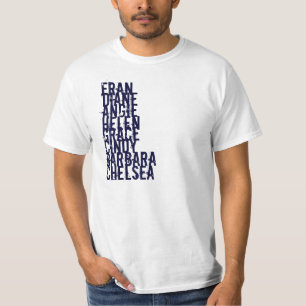 Yea..I did them all T-Shirt
