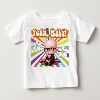 Yeah Baby Retro Baby T-shirt by SocialiteDesigns at Zazzle