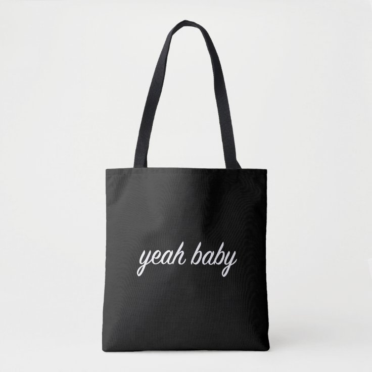 yeah baby tote bag grunge tumblr aesthetic Zazzle