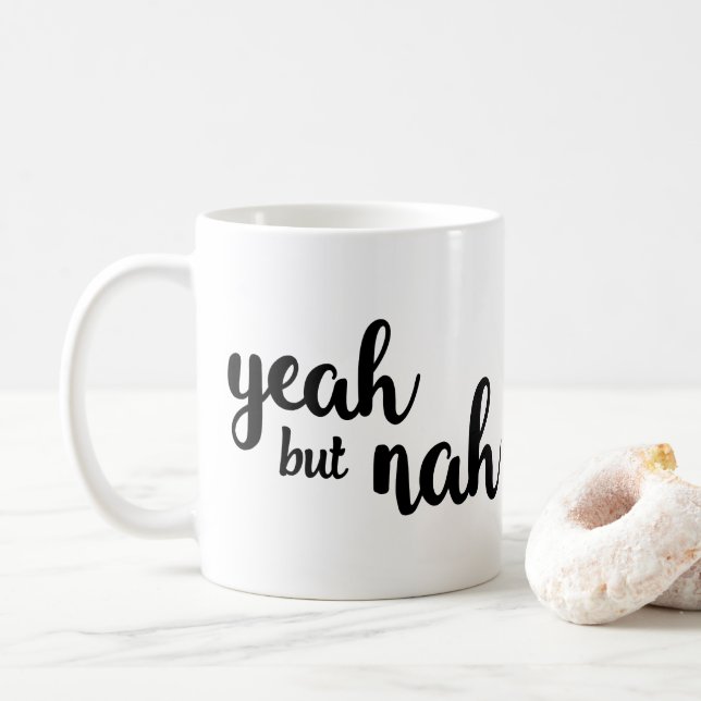 Yeah but Nah Mug (With Donut)