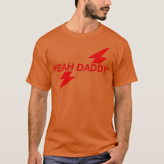 Yeah Daddy Amyl Poppers T-Shirt