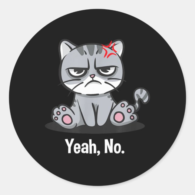 Yeah Funny Sarcastic Humor Sarcasm Introvert Classic Round Sticker (Front)