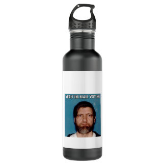 Yeah I&x27;m Mail Voting - UNABOMBER Ted Kaczynski Stainless Steel Water Bottle