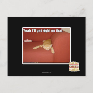 Yeah I'll get right on that. Postcard