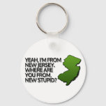 Yeah, I'm from New Jersey. Keychain