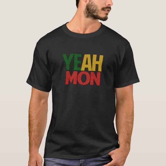 Yeah Mon Jamaican Vacation T-Shirt (Front)