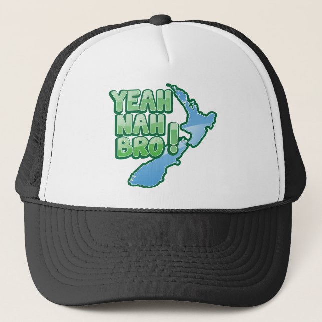 Yeah nah BRO New Zealand KIWI  Auckland design Trucker Hat (Front)