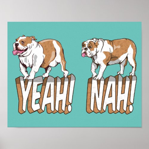 Yeah Nah Bulldogs Poster