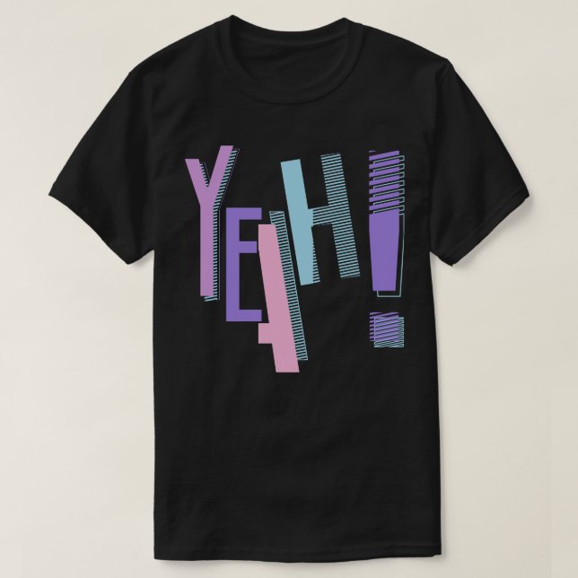 Yeah Soft color Hiphop Music T-Shirt (Design Front)