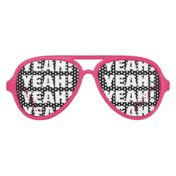 Yeah Yeah Yeah! cool party shades sunglasses