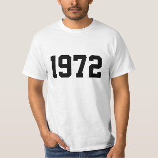 Year 1972 T-Shirt