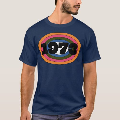 Year 1973 Rainbow Ellipse Vintage Typography T_Shirt