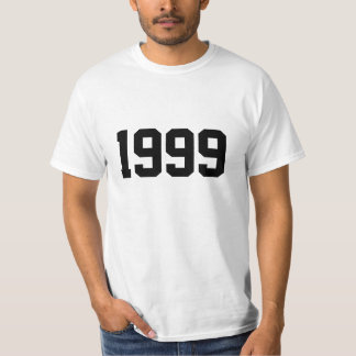 Year 1999 T-Shirt